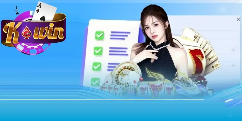 Cần chuẩn bị nhiều yếu tố trước khi đăng nhập Kwin