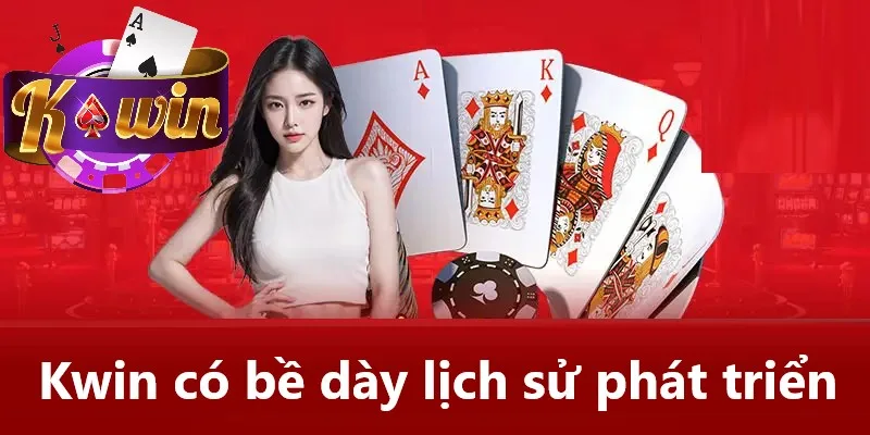 Giới thiệu Kwin cho thấy bề dày lịch sử của cổng game Giới thiệu Kwin cho thấy bề dày lịch sử của cổng game